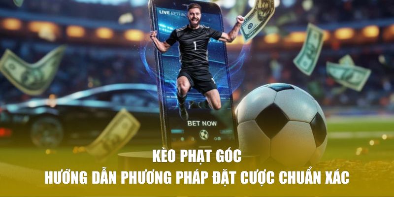 Kèo Phạt Góc